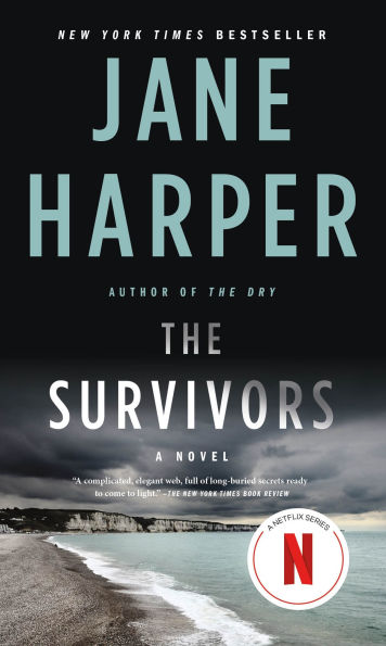 The Survivors: A Novel by Jane Harper