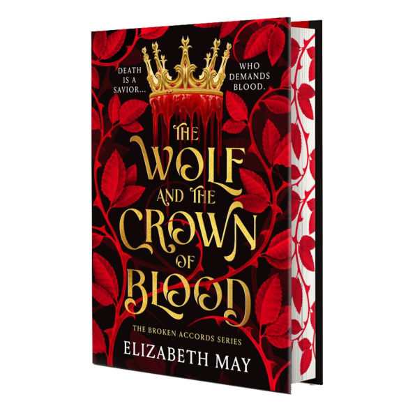 PRE-ORDEN- The Wolf and the Crown of Blood (Deluxe Limited Edition) by Elizabeth May TARDA DE 2-5 SEMANAS EN LLEGAR A PARTIR DEL 27 DE ENERO