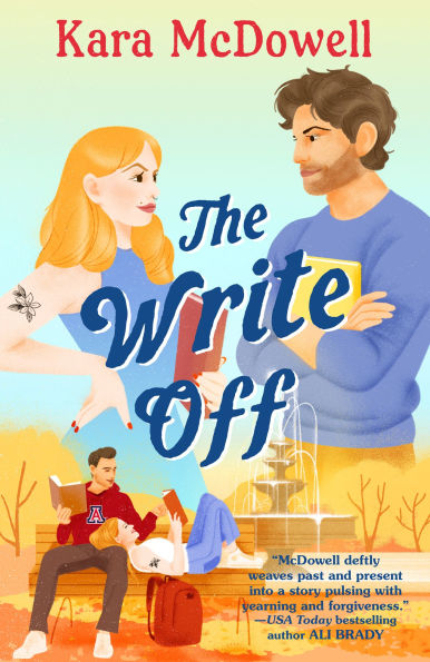 PRE-ORDEN- The Write Off by Kara McDowell TARDA DE 2-5 SEMANAS EN LLEGAR