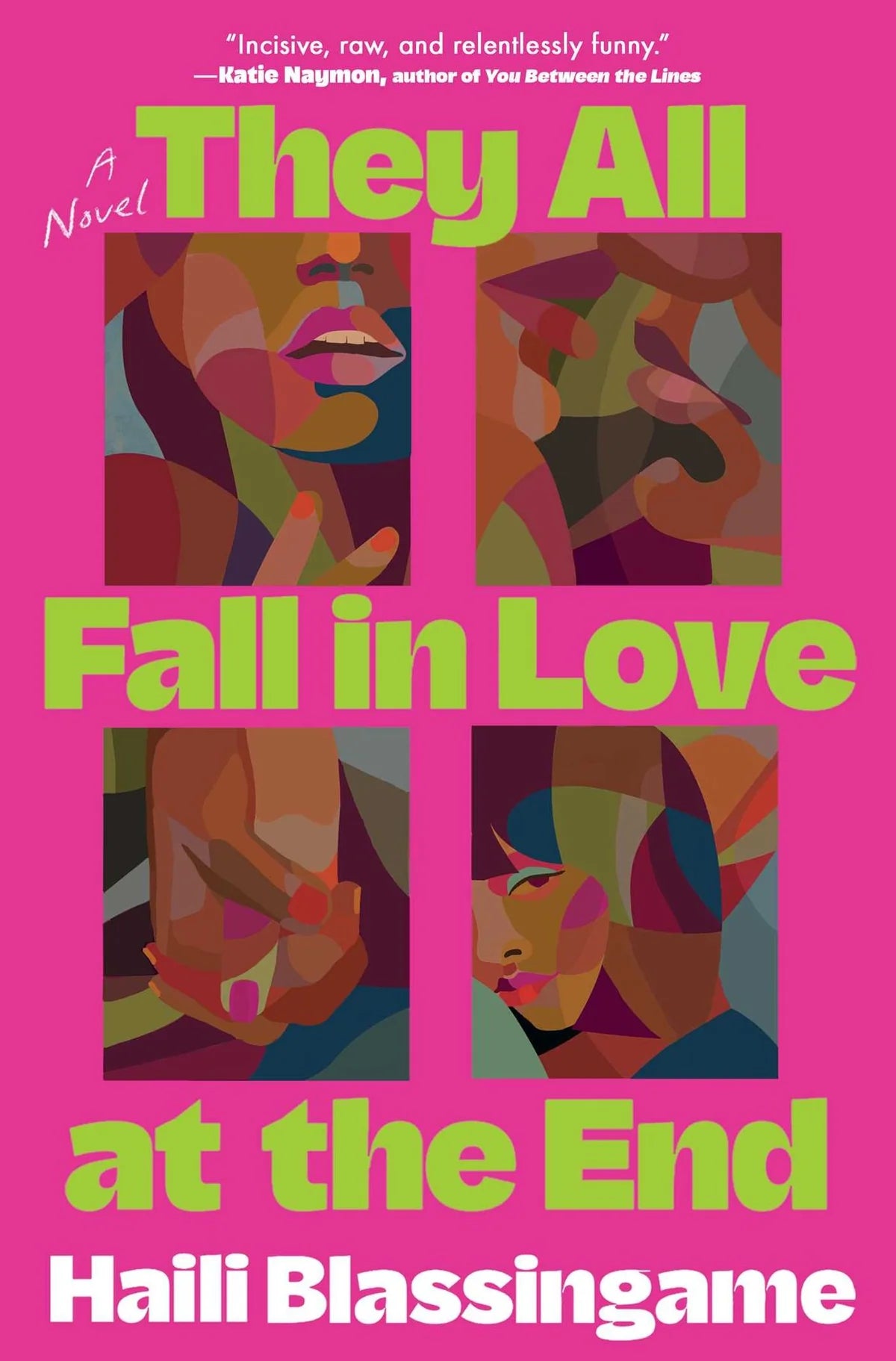 PRE-ORDEN- They All Fall in Love at the End: A Novel By Haili Blassingame TARDA DE 2-5 SEMANAS EN LLEGAR