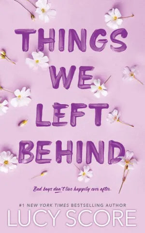 PRE-ORDEN- Things We Left Behind | Lucy Score TARDA DE 2-5 SEMANAS EN LLEGAR