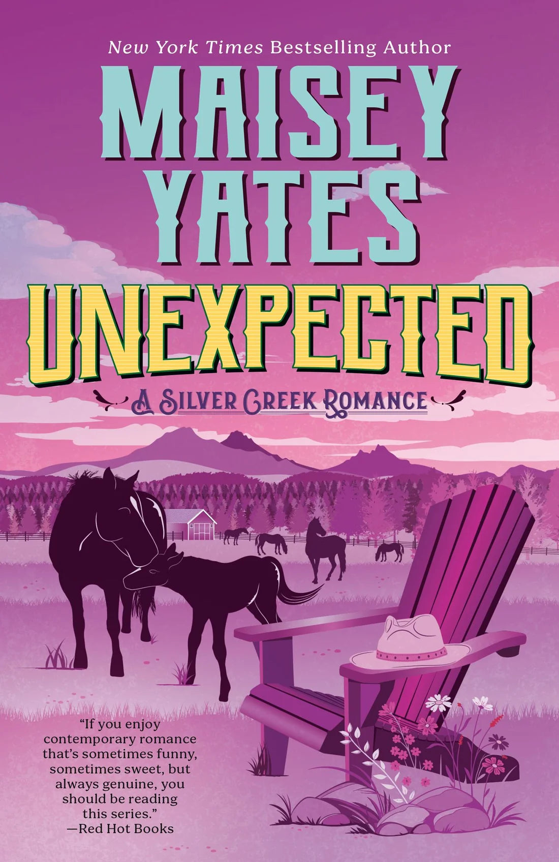 PRE-ORDEN- Unexpected By Maisey Yates TARDA DE 2-5 SEMANAS EN LLEGAR A PARTIR DEL 25 DE AGOSTO