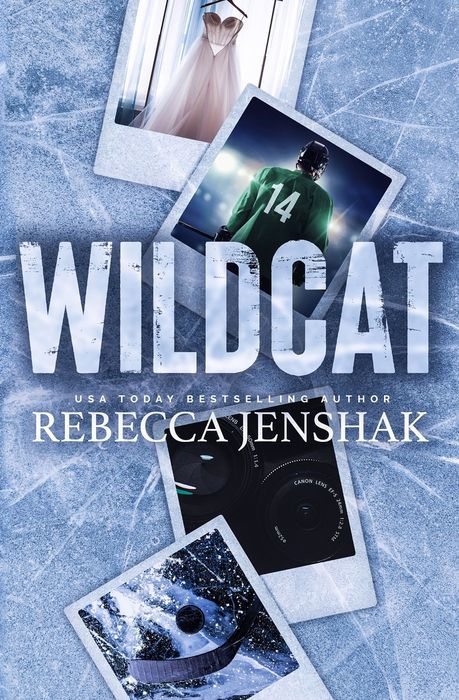 PRE-ORDEN- Wildcat (#1 in the series)| Rebecca Jenshak TARDA DE 2-5 SEMANAS EN LLEGAR