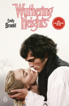 PRE-ORDEN- Wuthering Heights (Movie Tie-In) By Emily Brontë TARDA DE 2-5 SEMANAS EN LLEGAR A PARTIR DEL 3 DE FEBRERO 2026