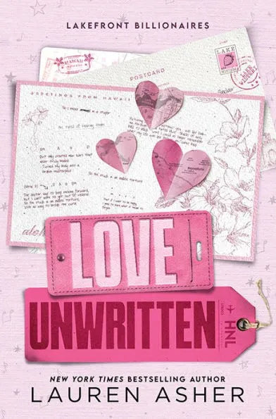 PRE-ORDEN- Love Unwritten (Lakefront Billionaires #2) | Lauren Asher TARDA DE 2-5 SEMANAS EN LLEGAR
