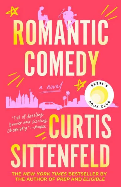 PRE-ORDEN- Romantic Comedy | Curtis Sittenfeld TARDA DE 2-5 SEMANAS EN LLEGAR