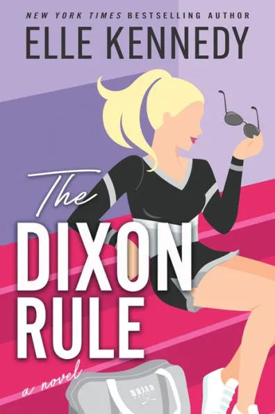 PRE-ORDEN- The Dixon Rule | Elle Kennedy TARDA DE 2-5 SEMANAS EN LLEGAR