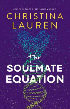 PRE-ORDEN- The Soulmate Equation | Christina Lauren TARDA DE 2-5 SEMANAS EN LLEGAR