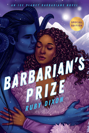 PRE-ORDEN- Barbarian's Prize (Ice Planet Barbarians #5) | Ruby Dixon TARDA DE 2-5 SEMANAS EN LLEGAR