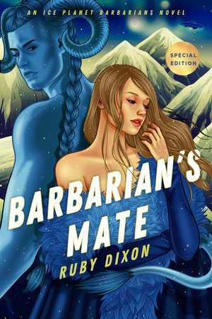 PRE-ORDEN- Barbarian's Mate (Ice Planet Barbarians #6) | Ruby Dixon TARDA DE 2-5 SEMANAS EN LLEGAR