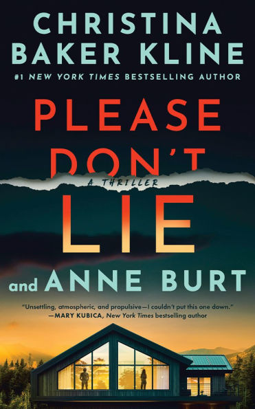 PRE-ORDEN- Please Don't Lie: A Thriller (Crystal River #1) by Christina Baker Kline, Anne Burt TARDA DE 2-5 SEMANAS EN LLEGAR A PARTIR DEL 1 DE SEPTIEMBRE