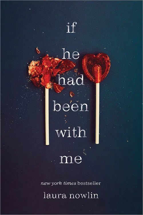 PRE-ORDEN- If He Had Been with Me |Laura Nowlin TARDA DE 2-5 SEMANAS EN LLEGAR