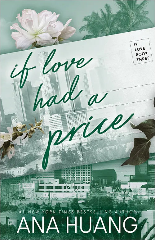 PRE-ORDEN- If Love Had a Price (If Love Series #3) | Ana Huang TARDA DE 2-5 SEMANAS EN LLEGAR