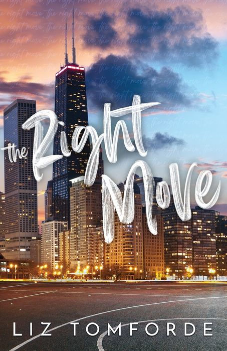 The Right Move (Windy City #2) | Liz Tomforde