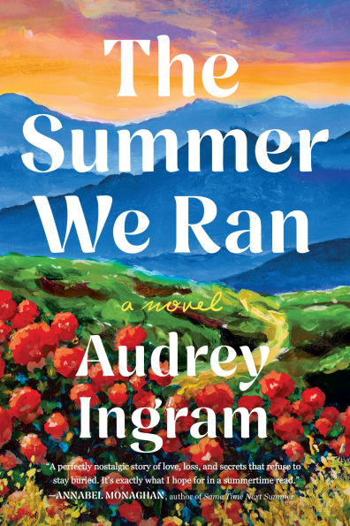 PRE-ORDEN- The Summer We Ran: A Novel by Audrey Ingram TARDA DE 2-5 SEMANAS EN LLEGAR