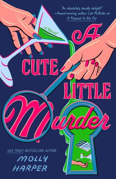 PRE-ORDEN- A Cute Little Murder by Molly Harper TARDA DE 2-5 SEMANAS EN LLEGAR A PARTIR DEL 21 DE ABRIL