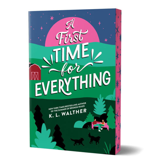 A First Time for Everything by K. L. Walther