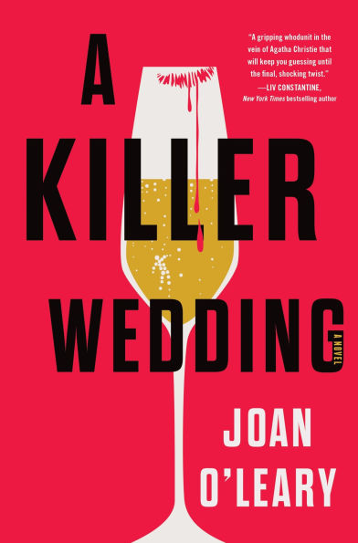 PRE-ORDEN-A Killer Wedding: A Novel by Joan O'Leary TARDA DE 2-5 SEMANAS EN LLEGAR A PARTIR DEL 23 DE SEPTIEMBRE