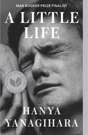 PRE-ORDEN- A Little Life by Hanya Yanagihara TARDA DE 2-5 SEMANAS EN LLEGAR