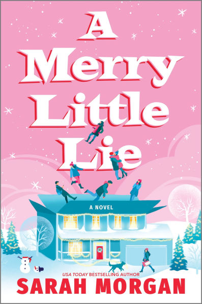 PRE-ORDEN- A Merry Little Lie: A Heartwarming Christmas Holiday Romance by Sarah Morgan TARDA DE 2-5 SEMANAS EN LLEGAR A PARTIR DEL 7 DE OCTUBRE
