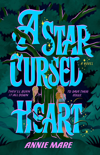 PRE-ORDEN- A Star-Cursed Heart by Annie Mare TARDA DE 2-5 SEMANAS EN LLEGAR A PARTIR DEL 19 DE MAYO