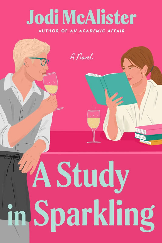 PRE-ORDEN- A Study in Sparkling: A Novel By Jodi McAlister TARDA DE 2-5 SEMANAS EN LLEGAR A PARTIR DEL 15 DE SEPTIEMBRE