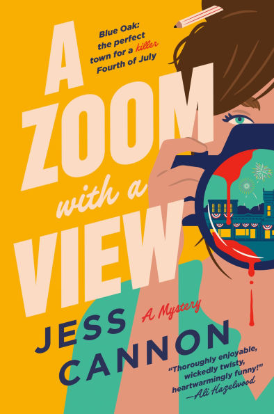PRE-ORDEN- A Zoom with a View: A Mystery by Jess Cannon TARDA DE 2-5 SEMANAS EN LLEGAR A PARTIR DEL 5 DE MAYO
