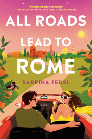 PRE-ORDEN- All Roads Lead to Rome by Sabrina Fedel TARDA DE 2-5 SEMANAS EN LLEGAR
