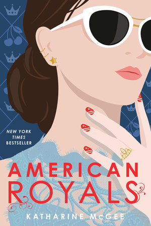 PRE-ORDEN- American Royals Part of American Royals by Katharine McGee TARDA DE 2-5 SEMANAS EN LLEGAR