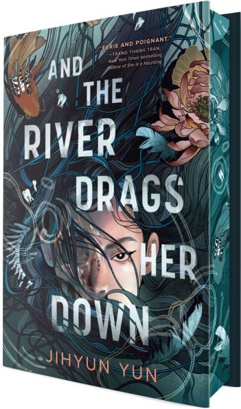PRE-ORDEN- And the River Drags Her Down by Jihyun Yun TARDA DE 2-5 SEMANAS EN LLEGAR A PARTIR DEL 7 DE OCTUBRE