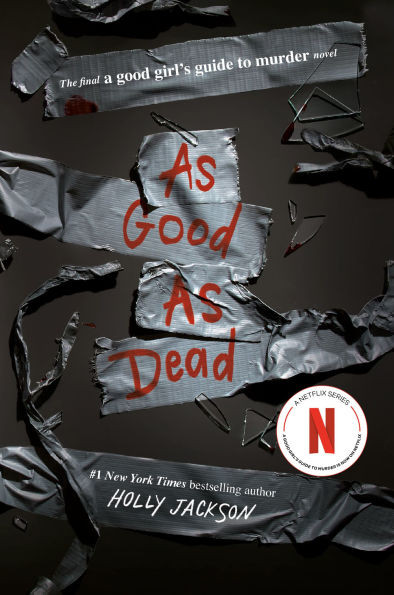 As Good as Dead (A Good Girl's Guide to Murder #3) | Holly Jackson