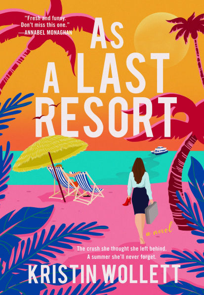 PRE-ORDEN- As a Last Resort by Kristin Wollett TARDA DE 2-5 SEMANAS EN LLEGAR A PARTIR DEL 2 DE SEPTIEMBRE