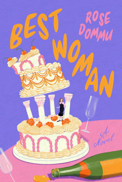 PRE-ORDEN- Best Woman: A Novel by Rose Dommu TARDA DE 2-5 SEMANAS EN LLEGAR A PARTIR DEL 23 DE SEPTIEMBRE