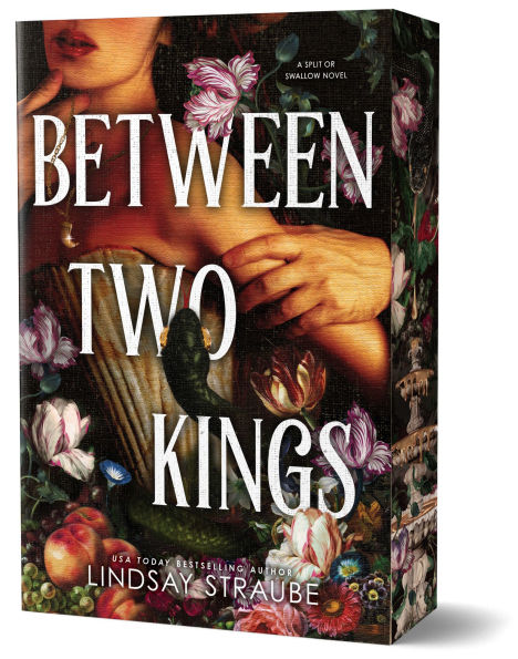 PRE-ORDEN- Between Two Kings: A Split or Swallow Novel by Lindsay Straube TARDA DE 2-5 SEMANAS EN LLEGAR