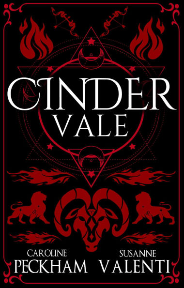 PRE-ORDEN-  Cinder Vale (Book 3 in the Sins of the Zodiac Series) (Sins of the Zodiac #3)  by Caroline Peckham, Susanne Valenti