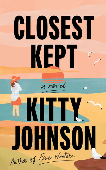 PRE-ORDEN- Closest Kept: A Novel by Kitty Johnson TARDA DE 2-5 SEMANAS EN LLEGAR
