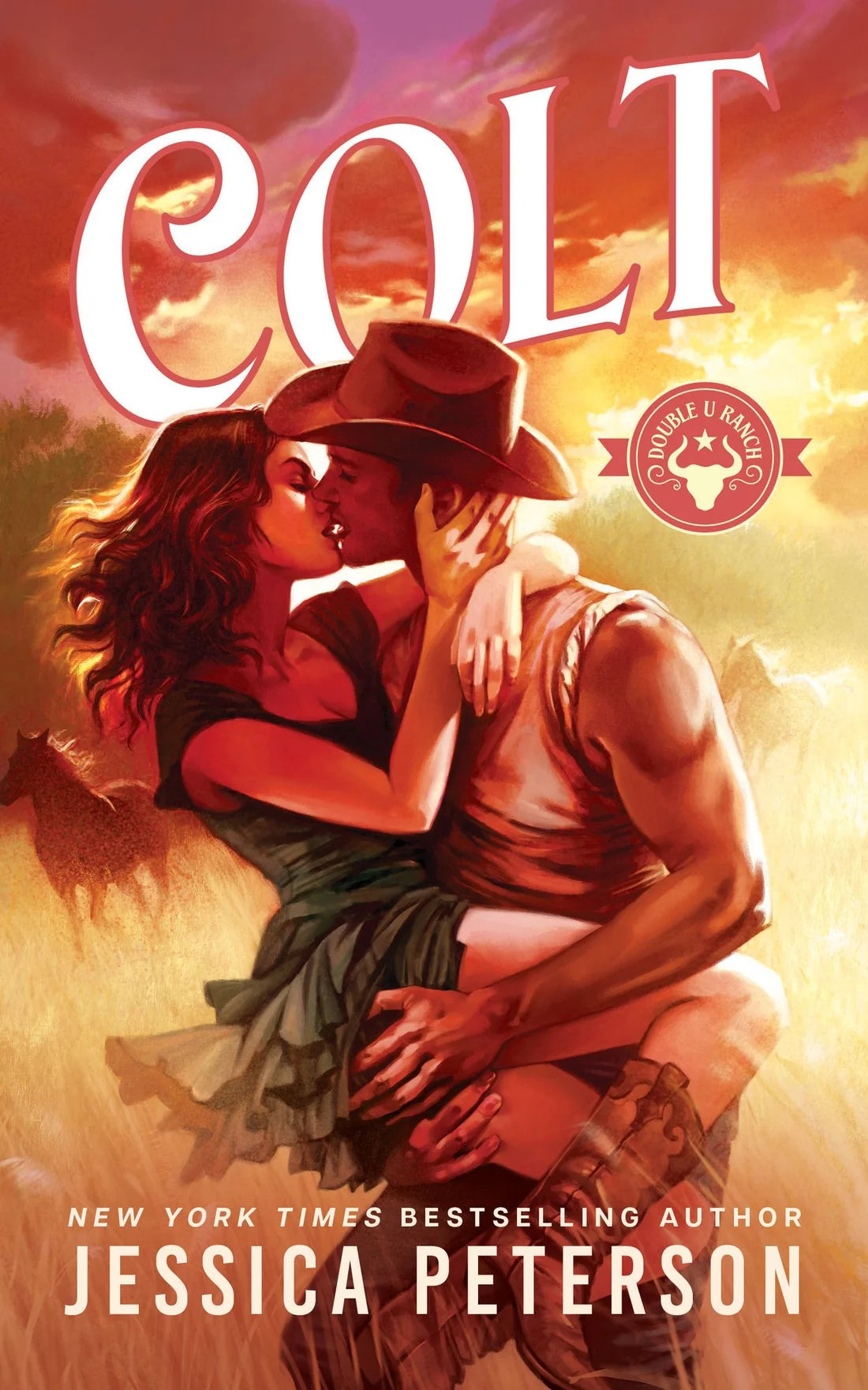 PRE-ORDEN- Colt  (Double U Ranch #1) By Jessica Peterson TARDA DE 2-5 SEMANAS EN LLEGAR A PARTIR DEL 18 DE AGOSTO