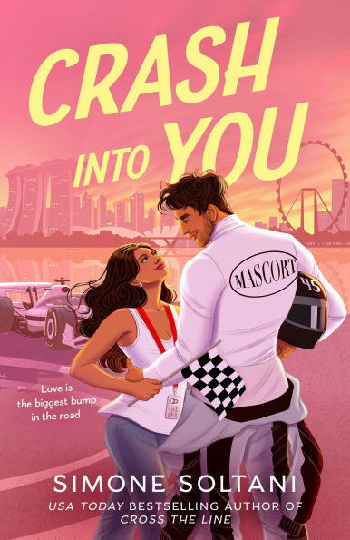 PRE-ORDEN- Crash into You by Simone Soltani TARDA DE 2-5 SEMANAS EN LLEGAR A PARTIR DEL 10 DE NOVIEMBRE