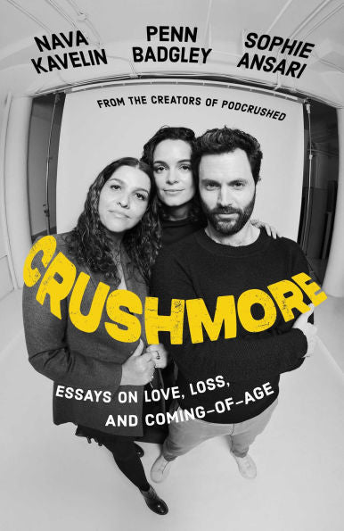 PRE-ORDEN- Crushmore: Essays on Love, Loss, and Coming-of-Age by Penn Badgley, Sophie Ansari, Nava Kavelin TARDA DE 2-5 SEMANAS EN LLEGAR A PARTIR DEL 14 DE OCTUBRE