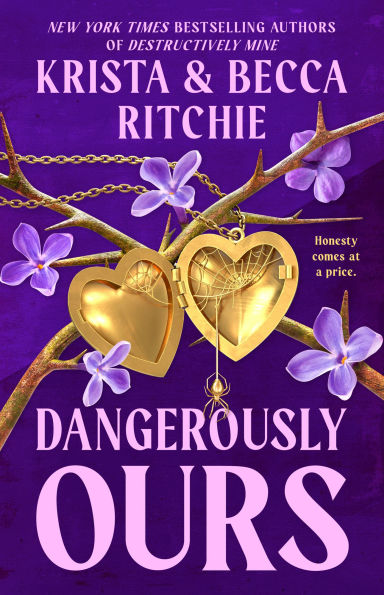PRE-ORDEN- Dangerously Ours (Webs We Weave) by Krista Ritchie, Becca Ritchie TARDA DE 2-5 SEMANAS EN LLEGAR A PARTIR DEL 12 DE MAYO