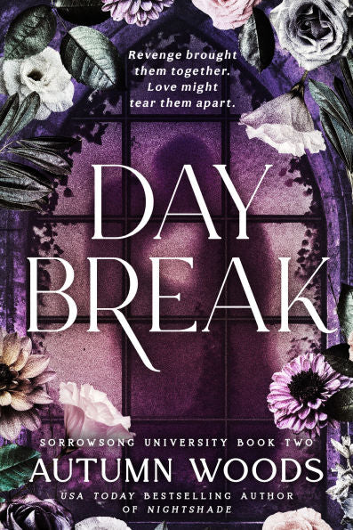 PRE-ORDEN- Daybreak: Sorrowsong University Book 2 by Autumn Woods TARDA DE 2-5 SEMANAS EN LLEGAR A PARTIR DEL 28 DE JULIO