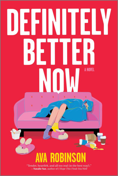 PRE-ORDEN- Definitely Better Now: A Novel by Ava Robinson TARDA DE 2-5 SEMANAS EN LLEGAR A PARTIR DEL 25 DE NOVIEMBRE