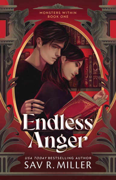 PRE-ORDEN- Endless Anger by Sav R. Miller TARDA DE 2-5 SEMANAS EN LLEGAR A PARTIR DEL 19 DE AGOSTO