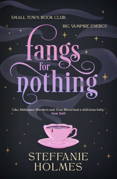 PRE-ORDEN- Fangs for Nothing by Steffanie Holmes TARDA DE 2-5 SEMANAS EN LLEGAR A PARTIR DEL 20 DE ENERO