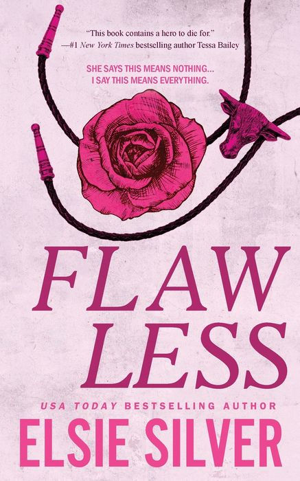 Flawless | Elsie Silver (Chestnut Springs #1)