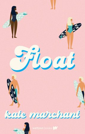 PRE-ORDEN- Float by Kate Marchant TARDA DE 25 SEMANAS EN LLEGAR