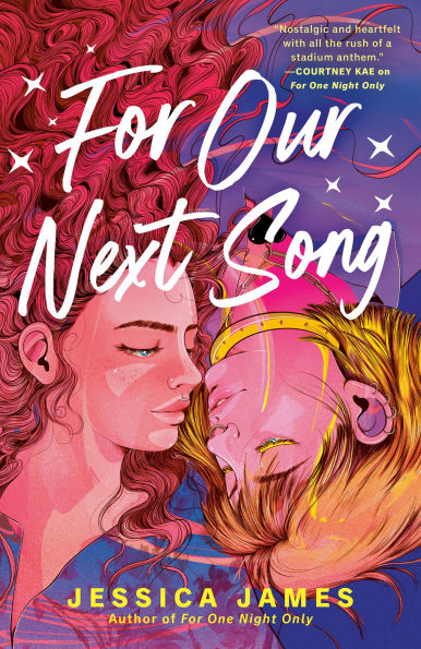 PRE-ORDEN- For Our Next Song by Jessica James TARDA DE 2-5 SEMANAS EN LLEGAR A PARTIR DEL 13 DE ENERO