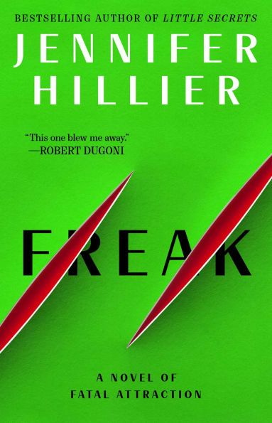 PRE-ORDEN- Freak by Jennifer Hillier TARDA DE 2-5 SEMANAS EN LLEGAR