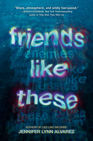 PRE-ORDEN-Friends Like These by Jennifer Lynn Alvarez TARDA DE 2-5 SEMANAS EN LLEGAR