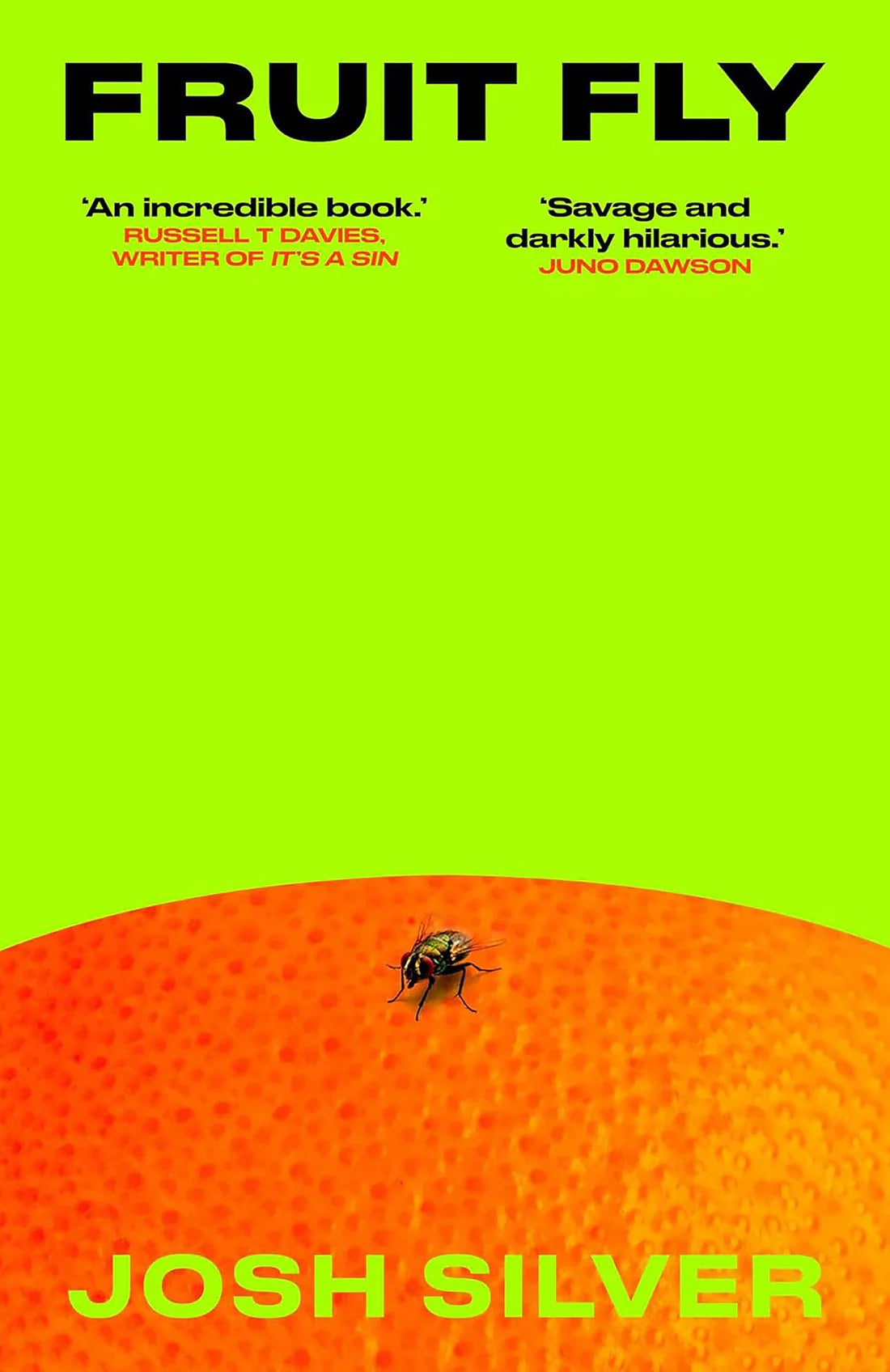 PRE-ORDEN- Fruit Fly: A Novel By Josh Silver TARDA DE 2-5 SEMANAS EN LLEGAR